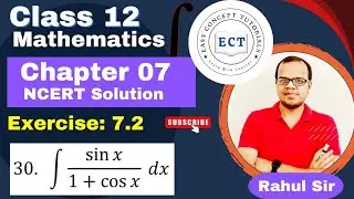 Class 12 Mathematics | Integrals |  Chapter 7 | Ex 7.2 Q 30  I NCERT SOLUTION | Integration |