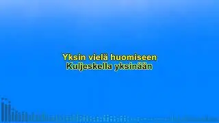 Etsin kunnes löydän sun