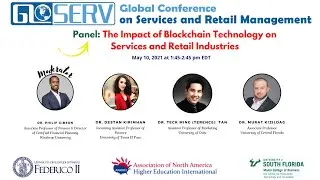 GLOSERV Panel: The Impact of Blockchain Technology on Services and Retail Industries