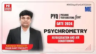 Previous Year Question for GATE | Refrigeration and Air Conditioning| Psychrometry | MADE EASY