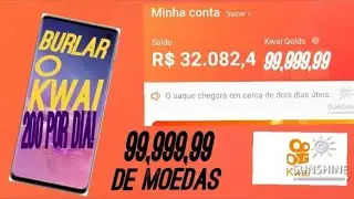 COMO BURLAR O KWAI E GANHAR  9999999