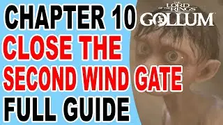 The Lord of The Rings Gollum Close the second wind gate - Mission Objective Chapter 10