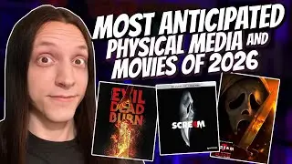 Most Anticipated Movies & Physical Media of 2026
