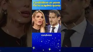 Ilary Blasi pungente su Totti: &ldquo;L&rsquo;ho condiviso&hellip; anche troppo&rdquo;