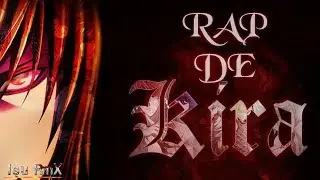 Rap de Kira || Death Note || Isu RmX