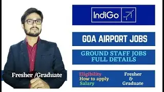 Goa Airport Jobs for Fresher in 2021 | Eligibility, Salary & How to Apply Online | Step by Step