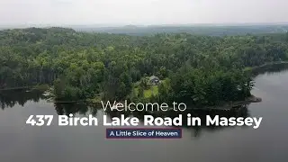 Waterfront Property - 437 Birch Lake Road in Massey, ON