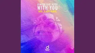 With You (Klaas Remix Edit)