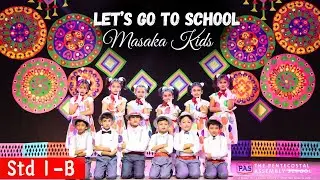 Let's Go To School, Masaka Kids | Cultural Program| 2024 |PASonline|