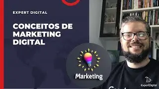Conceitos de Marketing Digital