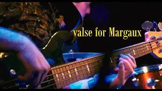 Valse for Margaux - Marko Hatlak Band