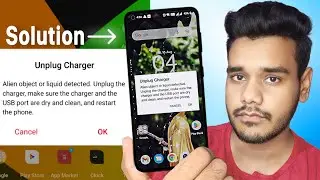 Fix Unplug Charger Alien Object and Liquid Detected Problem