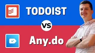 Any.do vs TODOIST - Which One Is Better?