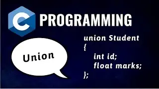union in C Programming (Hindi)