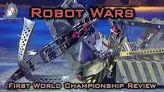 RoboCast #74 &mdash; Robot Wars: Series 3 - The First World Championship Review