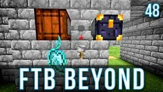 Demonic Will Automation | FTB Beyond | Episode 48