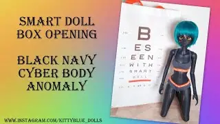 Smart Doll Box Opening Black Navy Cyber Anomaly