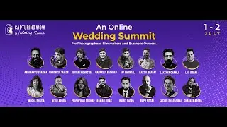 Capturing WOW Wedding Summit 2022 | Online Photography, Filmmaking Event