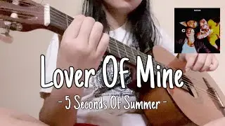 Lover Of Mine - 5 Seconds Of Summer (Fingerstyle Guitar Cover)