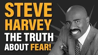Overcoming Fear: Steve Harvey's Inspiring Story | Rise N Achieve