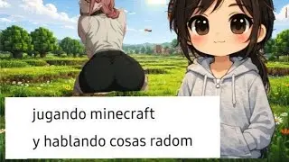 Lets Play De Minecraft Bedrock 01 [ Hablando no literalmente  ]#minecraft