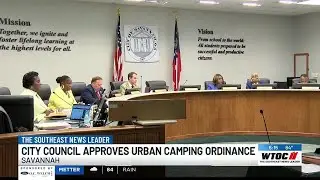 Savannah city council approves urban camping ordinance