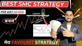 Best SMC Trading Strategy | trading strategy | SMC trading strategy
