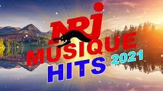 NRJ MUSICQUE HITS  2021 - THE BEST MUSIC 2021 - NRJ MUSIQUE HITS 2020 - PLAYLIST OF SONGS 2020