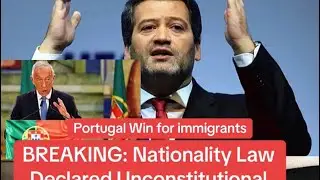 PORTUGAL SHOCK: Court Rejects Nationality Law &ndash; Immigrants Celebrate Historic Win!