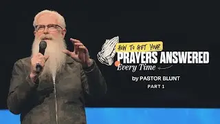 Why Aren&rsquo;t My Prayers Being Answered? | Pastor David Blunt