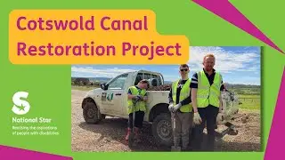 Cotswold Canal Restoration Project | National Star