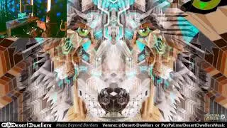 Desert Dwellers / Visuals: Johnathan Singer @ ReUnite Sessions