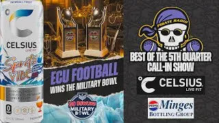 Celsius Energy BEST OF the 5th Quarter for ECU Football&rsquo;s Military Bowl victory over Pitt