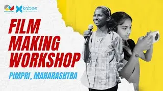 Exploring Learning Through Mobile Filmmaking Workshop | Pimpri-Chinchwad