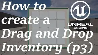 UE5 Tutorial - Drag and Drop Inventory (Part 3)
