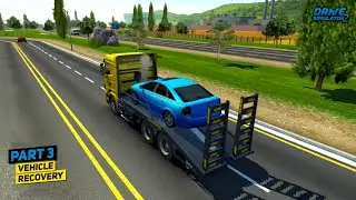 Vehicle Recovery Sedan - Drive Simulator 2 Android Gameplay | Part 3