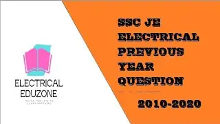 SSC JE ELECTRICAL PREVIOUS YEAR QUESTION PAPER ANALYSIS | 2010-2020| PART 1