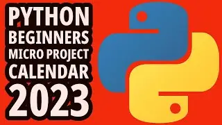 Python Beginners Micro Project Exercise - Calendar 2023
