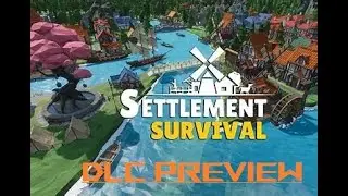 НАЧИНАЮ НОВЫЙ ГЕЙМПЛЕЙ С НОВЫМ DLC!!!!! Settlement Survival DLC [E1]