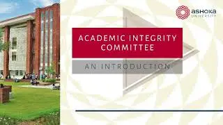 Introduction to Academic Integrity Committee (AIC)