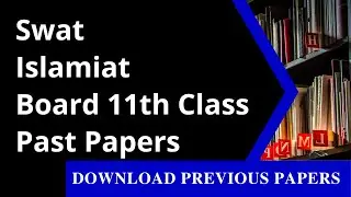11th Class Islamiat Past Paper Swat Board