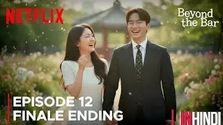 Beyond the Bar Episode 12 in Hindi 🔴  | Jung Chae Yeon | Lee Jin Wook. 