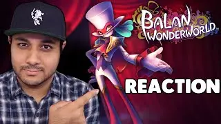 Balan Wonderworld - From The Creators Of Sonic - First Reaction