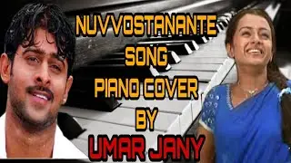 Nuvvostanante / Innallaku Gurtochana Vana Song From Varsham Movie Piano Cover by Umar Jany | DSP |