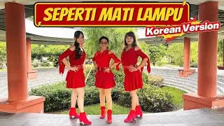 Senam Seperti Mati Lampu || KOREAN VERSION || KING NASSAR || Zumba || Senam Kreasi