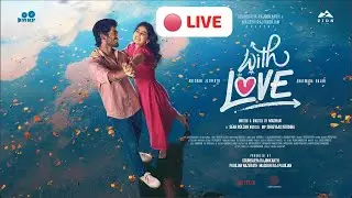 🔴 LIVE: With Love Pre Release Event | Soundarya Rajinikanth | Abishan Jeevinth | Anaswara Rajan