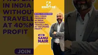 Unlock Profitable Property Sales at Remittor's NRI Wealth Seminar in Whitby!