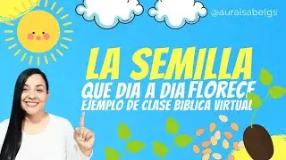 EJEMPLO CLASE BÍBLICA VIRTUAL #11 👩🏻‍🌾🌱