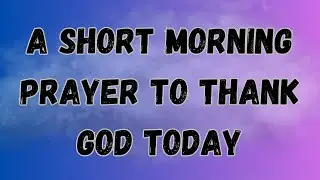 ✨ God, I Need You Right Now &mdash; A Prayer of Gratitude for Your Unfailing Presence.mp4