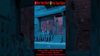 Kool G Rap - For Da Brothaz (Phat Tape Remix)